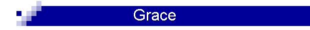 Grace